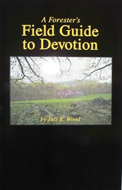 A forester's field guide to devotion cover image cdn