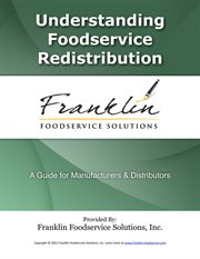 Understanding foodservice redistribution: a guide for manufactures and distributors cover image cdn
