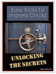 Easy tricks to impress chicks. Unlocking The Secrets cover image cdn