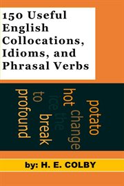 150 useful English collocations, idioms, and phrasal verbs cover image cdn