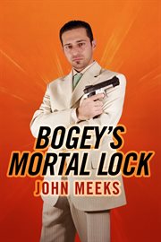 Bogey's mortal lock cover image cdn