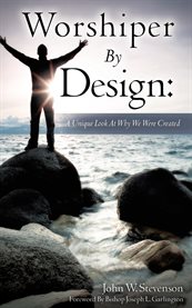 Worshiper by design: a unique look at why we were created cover image cdn