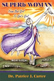 Superb woman. From Bad Girl to God's Girl cover image cdn