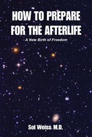 How to prepare for the afterlife. A New Birth of Freedom cover image cdn