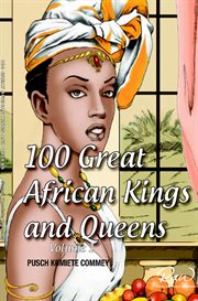 100 greatest african kings and queens, volume 1 cover image cdn