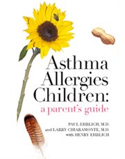 Asthma allergies children: a parent's guide cover image cdn