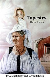Tapestry. Three Rivers cover image cdn