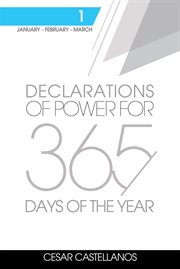 Declarations of power for 365 days of the year: volume 1 cover image cdn