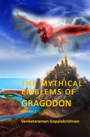 The mythical emblems of gragodon –%x; volume 1 cover image cdn