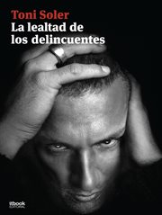 La lealtad de los delincuentes cover image cdn