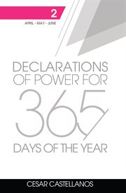 Declarations of power for 365 days of the year: volume 2 cover image cdn