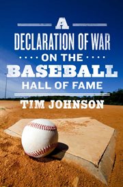 A declaration of war on the baseball hall of fame cover image cdn