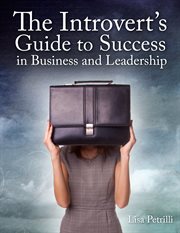 The Introvert's guide to success in business and leadership cover image cdn