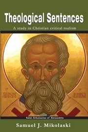 Theological sentences: a study in Christian critical realism cover image cdn
