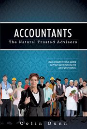 Accountants, the natural trusted advisors: how proactive value-added services can help you live up to your status cover image cdn