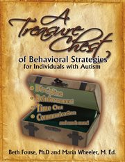 A treasure chest of behavioral strategies for individuals with autism cover image cdn