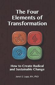 The four elements of transformation. How to Create Radical and Sustainable Change cover image cdn