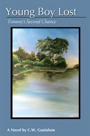 Young boy lost. Tommy's Second Chance cover image cdn