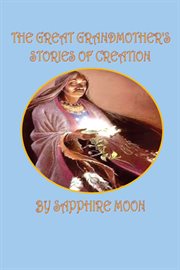 The great grandmother's stories of creation cover image cdn