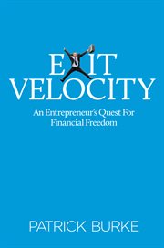 Exit velocity. An Entrepreneur's Quest to Financial Freedom cover image cdn