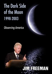 The dark side of the moon 1998-2003. Observing America cover image cdn