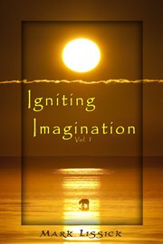 Igniting imagination: volume 1 cover image cdn