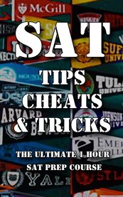 Sat tips cheats & tricks. The Ultimate 1 Hour SAT Prep Course cover image cdn
