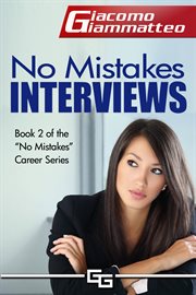 No mistakes interviews: how to get the job you want cover image cdn