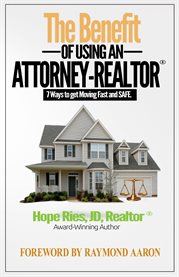 The benefit of using an attorney-realtor. Seven Ways to Get Moving Fast and Safe cover image cdn