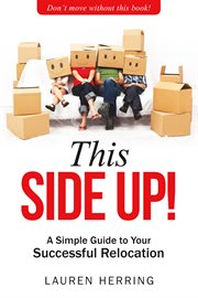 This side up. Simple Guide To Your Successful Relocation cover image cdn