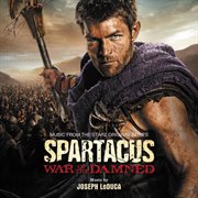 Spartacus: war of the damned (music from the starz original series) cover image cdn