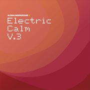 Global underground - electric calm vol. 3 cover image cdn