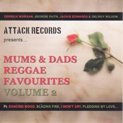 Mums & dads reggae favourites volume 2 cover image cdn