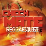 Checkmate reggae squeeze vol. 1 cover image cdn