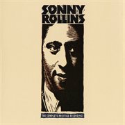 Sonny Rollins: the complete Prestige recordings cover image cdn