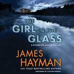 The girl in the glass: a McCabe and Savage thriller cover image cdn
