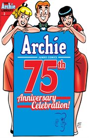 Archie 75th anniversary digest. Issue 2 cover image cdn