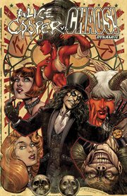 Alice cooper vs. chaos!. Issue 1-6 cover image cdn