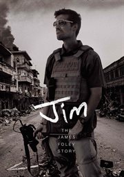 Jim. The James Foley Story cover image cdn