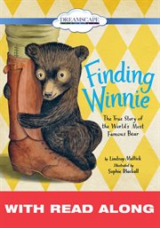 Finding Winnie: the true story of the world's most famous bear cover image cdn