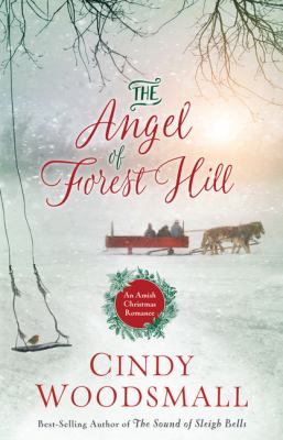 The angel of Forest Hill an Amish Christmas romance  cover image cdn