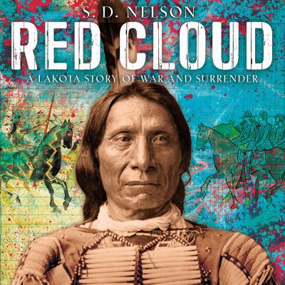 Red Cloud : a Lakota story of war and surrender  cover image cdn