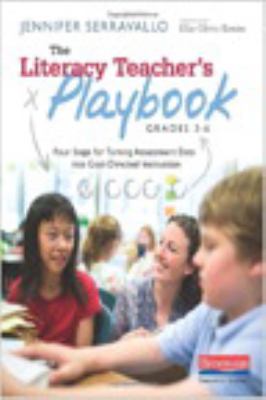 The literacy teacher's playbook, grades 3-6 : four steps for turning assessment data into goal-directed instruction  cover image cdn