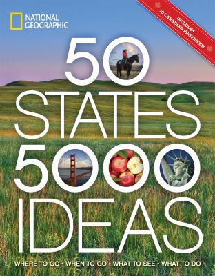 50 states, 5,000 ideas : where to go, when to go, what to see, what to do  cover image cdn