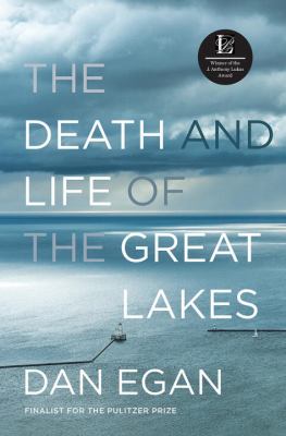 The death and life of the Great Lakes  cover image cdn