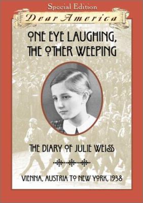 One eye laughing, the other weeping : the diary of Julie Weiss  cover image cdn