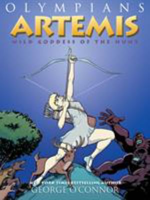 Olympians. 9, Artemis, wild goddess of the hunt  cover image cdn