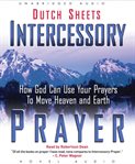 Intercessory prayer: how God can use your prayers to move Heaven and Earth cover image cdn