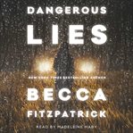 Dangerous lies cover image cdn
