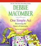 One simple act: discovering the power of generosity cover image cdn